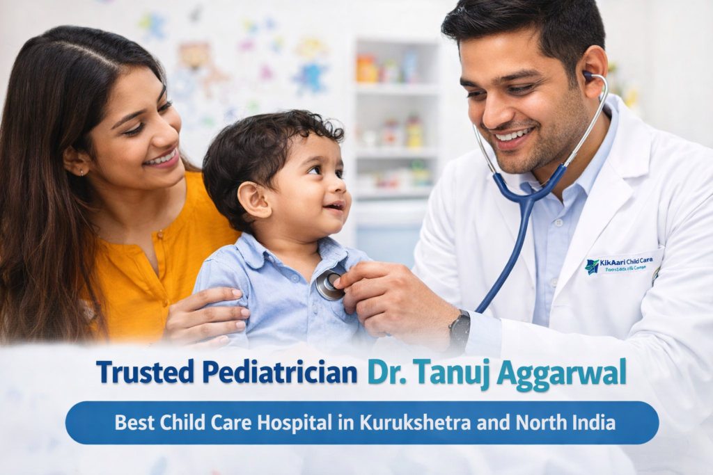 Newborn care treatment by Dr. Tanuj Aggarwal best pediatrician in Kurukshetra